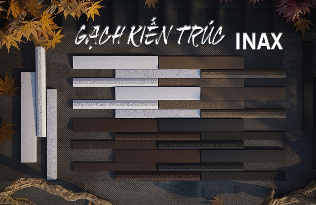 Gạch Inax - Tô điểm vẻ đẹp cho những công trình thời đại