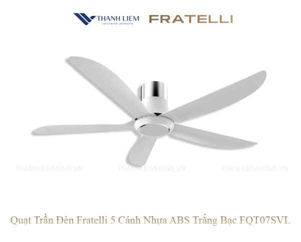 Quạt Trần Đèn Fratelli 5 Cánh Nhựa ABS Trắng Bạc FQT07SVL