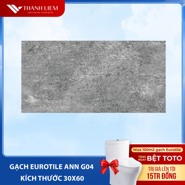 Gạch Eurotile ANN G04 Kích Thước 30x60