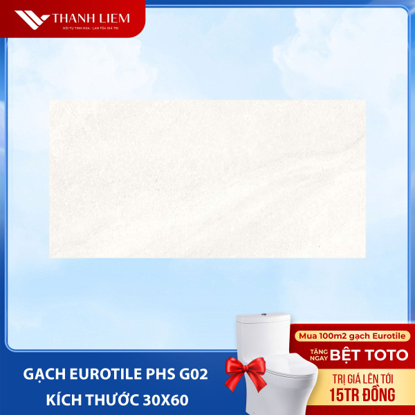 Gạch Eurotile PHS G02 Kích Thước 30x60