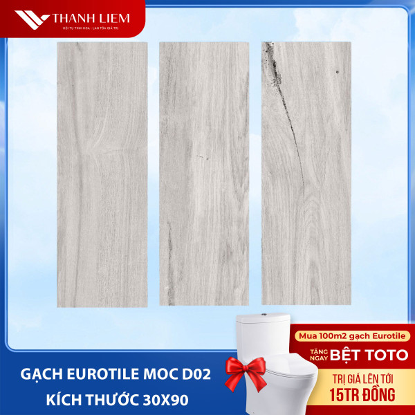 Gạch Eurotile MOC D02 Kích Thước 30x90