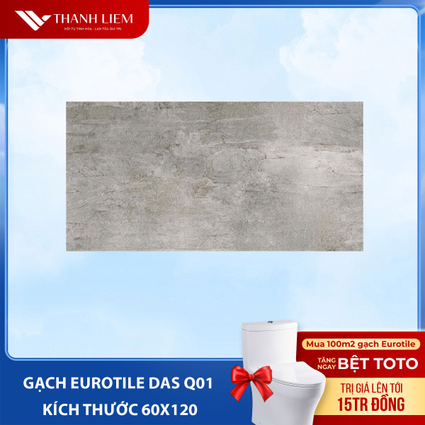 Gạch Eurotile DAS Q01 Kích Thước 60x120