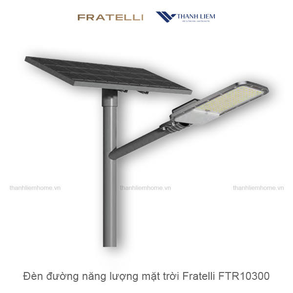 Đèn đường năng lượng mặt trời Fratelli FTR10300