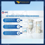 Hệ thống xử lý nước tổng UHC NC2000HD