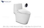 Bồn cầu 1 khối INAX ACT-902 + nắp điện tử CW-H17VN