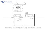 Chậu Rửa Đặt Bàn TOTO LT523S